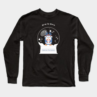 Wrap up warm and embrace the season Long Sleeve T-Shirt